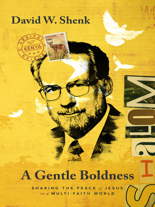 Title details for A Gentle Boldness by David W. Shenk - Available